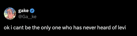 A post asking who Levi is
